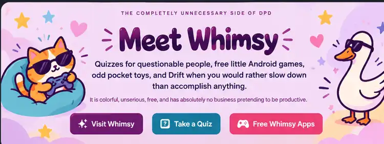 Meet Whimsy — quizzes, free Android games, odd pocket toys, and Drift.